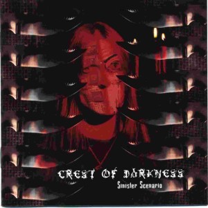 Crest Of Darkness的專輯Sinister Scenario