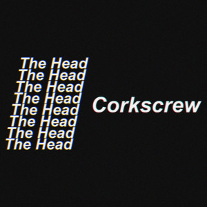 Album Corkscrew from The Head