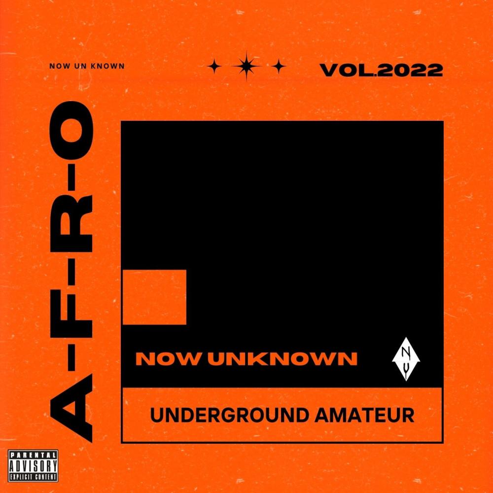 Underground Amateur (feat. A-F-R-O) (Explicit)