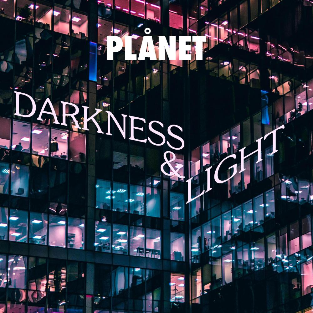 Darkness & Light