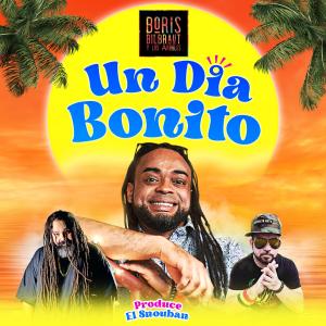 Boris Bilbraut y los Arboles的專輯Un Dia Bonito (feat. Gustavo Laureano, Don Carmelo & El Snouban)