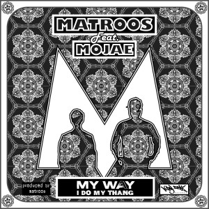 อัลบัม My Way ศิลปิน MATROOS