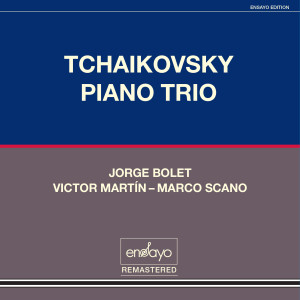 Jorge Bolet的專輯Tchaikovsky Piano Trio