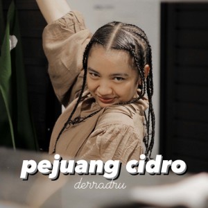 Derradru的專輯pejuang cidro