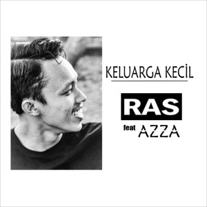Listen to Keluarga Kecil song with lyrics from R.A.S