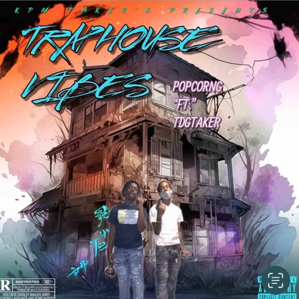 Trap House Vibes (feat. 9.27 Taker) (Explicit)