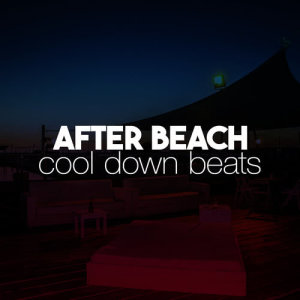 收聽After beach ibiza lounge的Dusk Till Dawn歌詞歌曲
