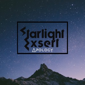 Listen to Apology song with lyrics from STARLIGHT EXSERT
