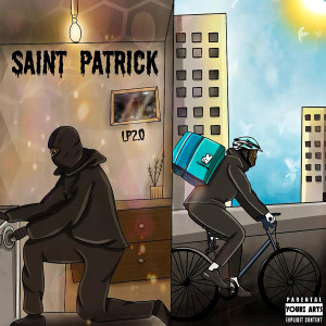 Lp2.0的專輯Saint Patrick (Explicit)
