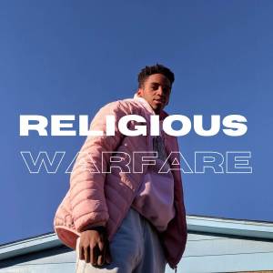 ดาวน์โหลดและฟังเพลง Religious Warfare พร้อมเนื้อเพลงจาก Charlie Gist