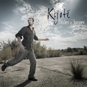 Kijoté的專輯Ombre et Lumière