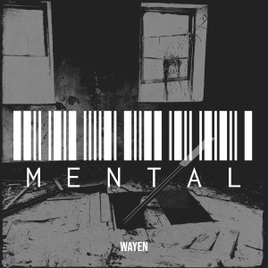 Wayen的專輯Mental