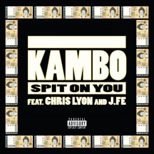 Listen to Spit On You (Feat. Chris Lyon, J.Fe) song with lyrics from 캠보
