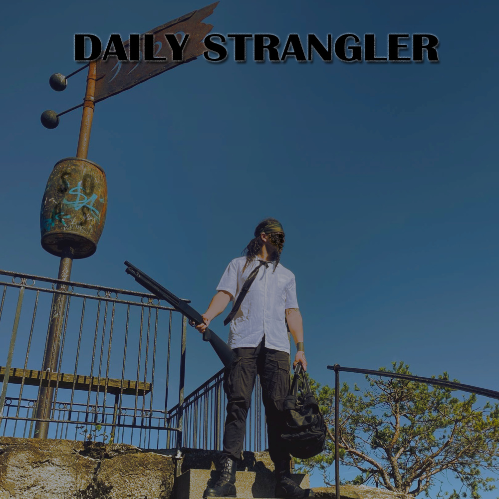 Daily Strangler (Explicit)