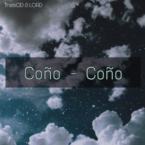 Album Coño - Coño from ThisIsOD