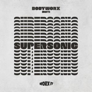 BODYWORX的專輯Supersonic