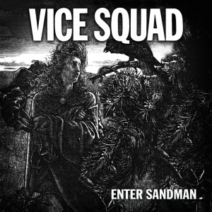 收聽Vice Squad的Enter Sandman歌詞歌曲