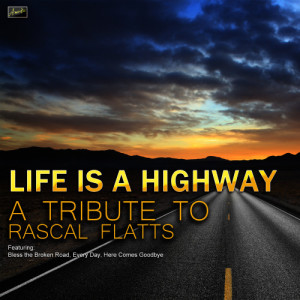 收聽Ameritz Tribute Club的Life Is a Highway歌詞歌曲