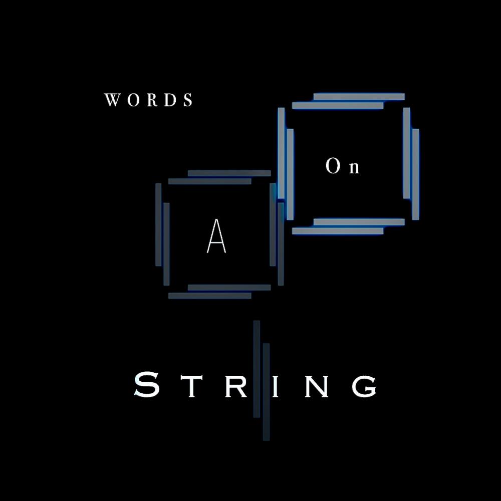 Word On A String (Explicit)