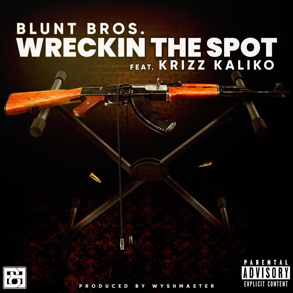 Wreckin The Spot (feat. Krizz Kaliko) (Explicit)