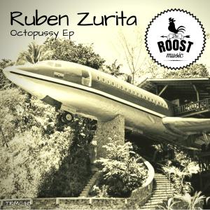 Ruben Zurita的專輯Octopussy Ep