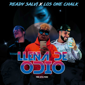 Listen to Llena De Odio song with lyrics from Ready Salvi