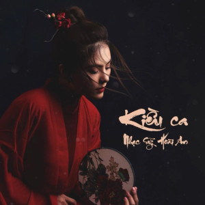 Listen to Kiều Ca song with lyrics from Van Trang