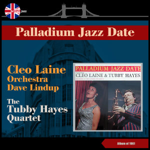 Cleo Laine的專輯Palladium Jazz Date (Album of 1961)