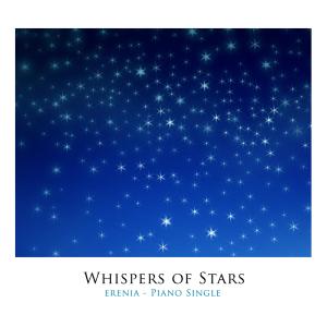 收听Erenia的Whispers of stars歌词歌曲
