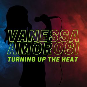 Album Turning Up The Heat from Vanessa Amorosi