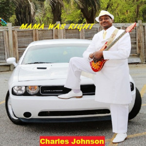 Listen to Mama Was Right song with lyrics from Charles Johnson