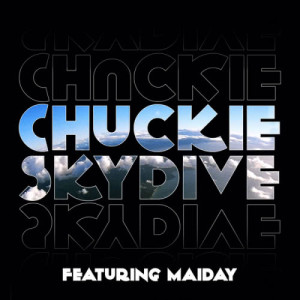 收聽Chuckie的Skydive (feat. Maiday)歌詞歌曲