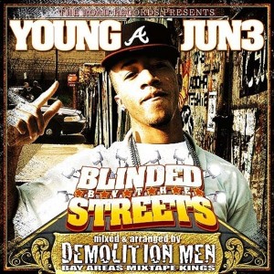 Young Jun3的專輯Blinded By The Streets (Explicit)