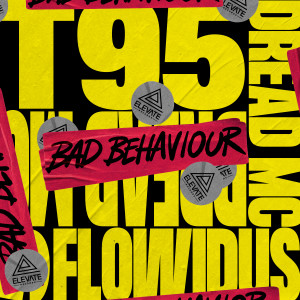 Album Bad Behaviour from Flowidus