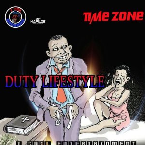 Time Zone的專輯Dutty Lifestyle