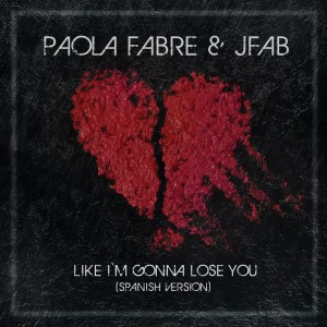 收聽JFab的Like I'm Gonna Lose You (Spanish Cover)歌詞歌曲