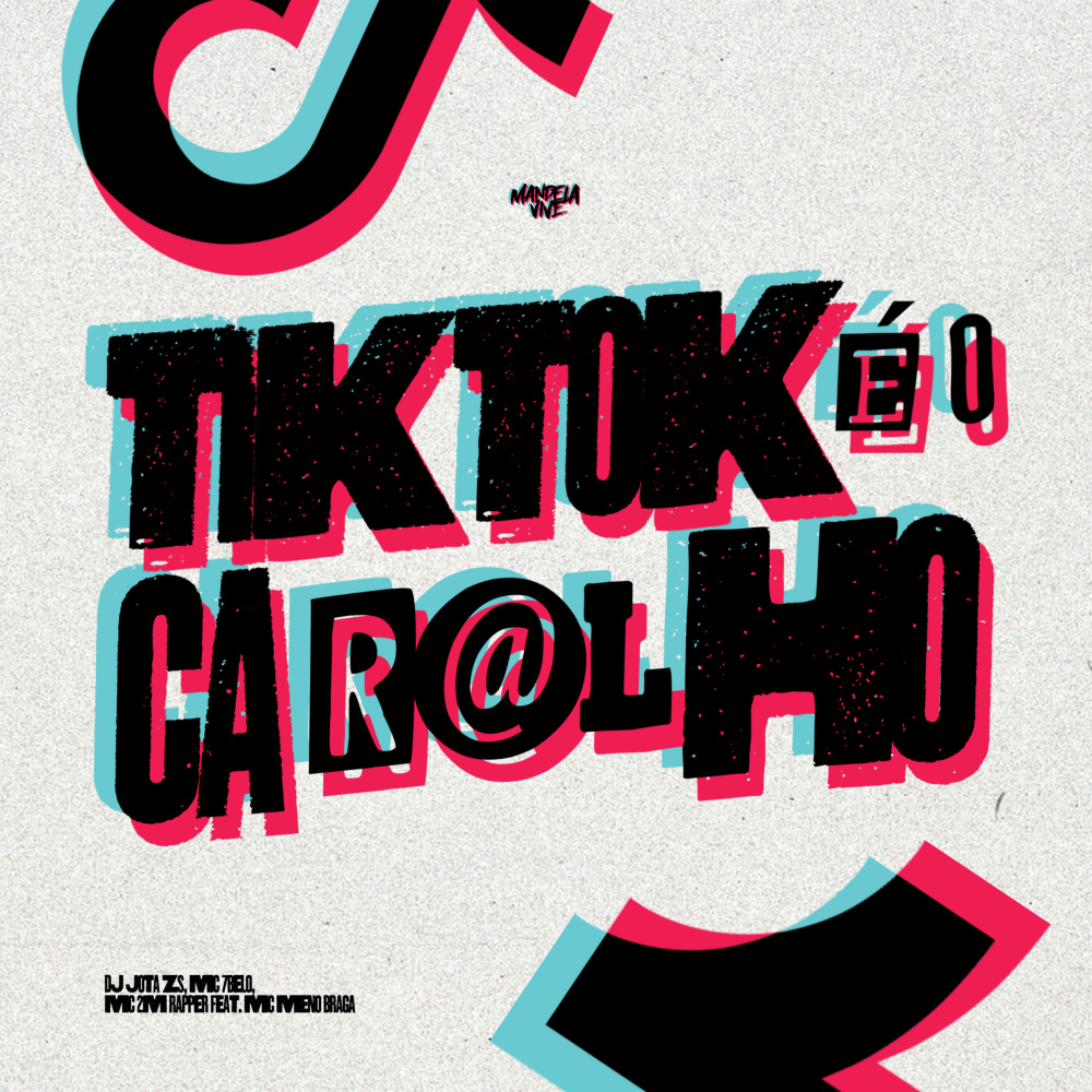 Tik Tok é o Caralho (feat. MC MENO BRAGA) (Explicit)