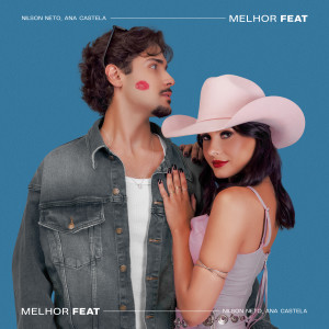 ดาวน์โหลดและฟังเพลง Melhor Feat พร้อมเนื้อเพลงจาก Nilson Neto