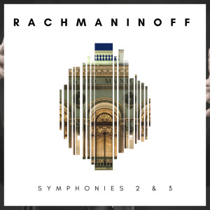 อัลบัม Rachmaninoff Symphonies 2 & 3 ศิลปิน Moscow RTV Symphony Orchestra