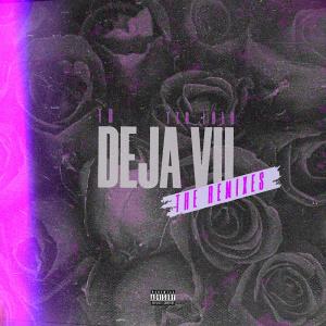 收聽Thy Gordon的Deja Vu (feat. TTG Lolo) (Radio Edit)歌詞歌曲