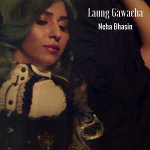 Laung Gawacha