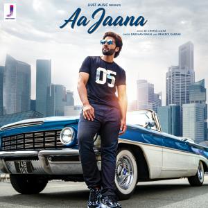 收听Darshan Raval的Aa Jaana歌词歌曲