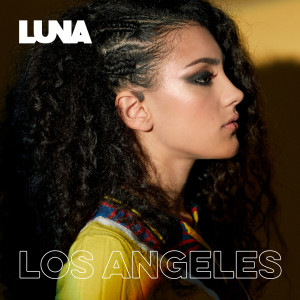 ดาวน์โหลดและฟังเพลง Los Angeles พร้อมเนื้อเพลงจาก Luna