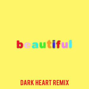 ดาวน์โหลดและฟังเพลง Beautiful (Bazzi vs. Dark Heart Remix) พร้อมเนื้อเพลงจาก Bazzi vs.