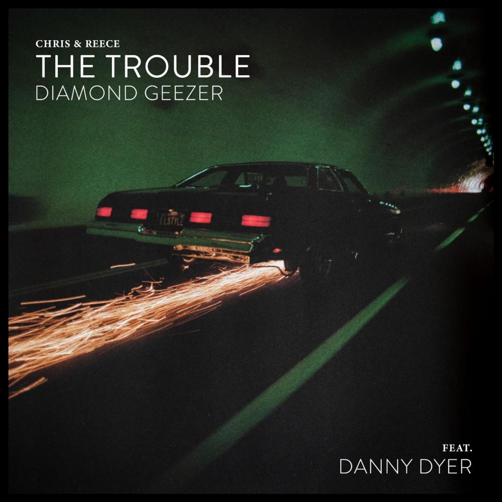 The Trouble (feat. Danny Dyer) (Diamond Geezer Version)