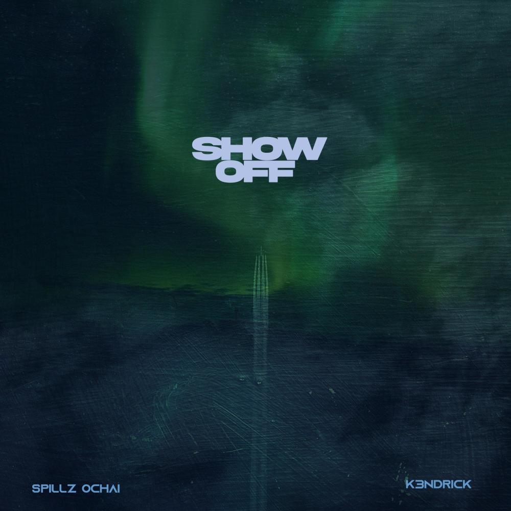Show Off (feat. K3ndrick & LAMB CULTURE.)