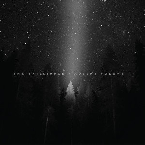 Album Advent, Vol. 1. from The Brilliance