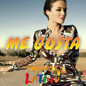 Gruppo Latino的专辑Me Gusta