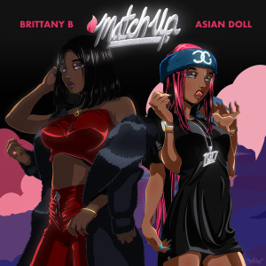 Album Match Up (feat. Brittany B. & Asian Doll) from Off Top