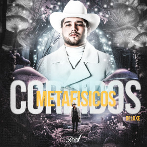 Album Corridos Metafísicos Deluxe from 
